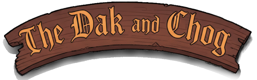 The Dak and Chog Tavern